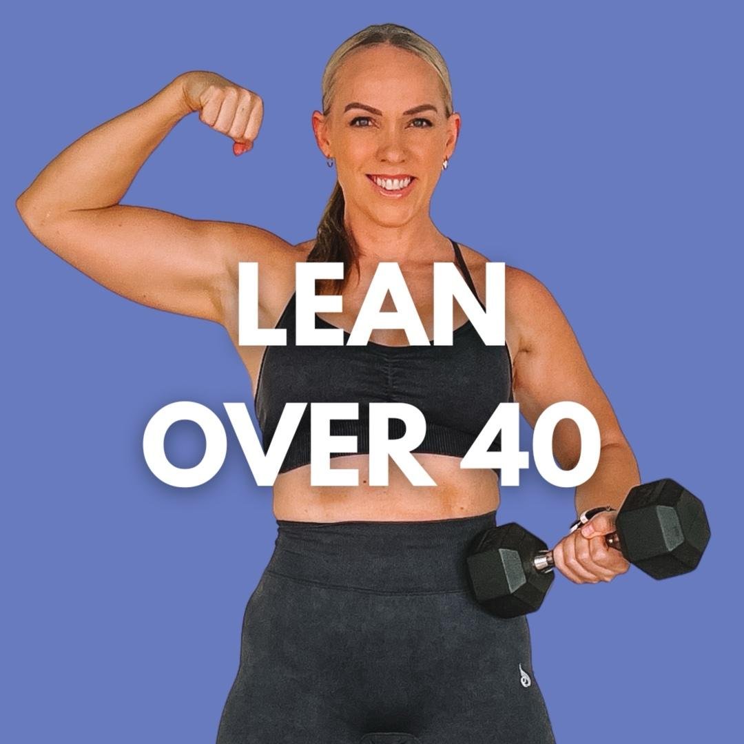 Lean Over 40 Guided Plan