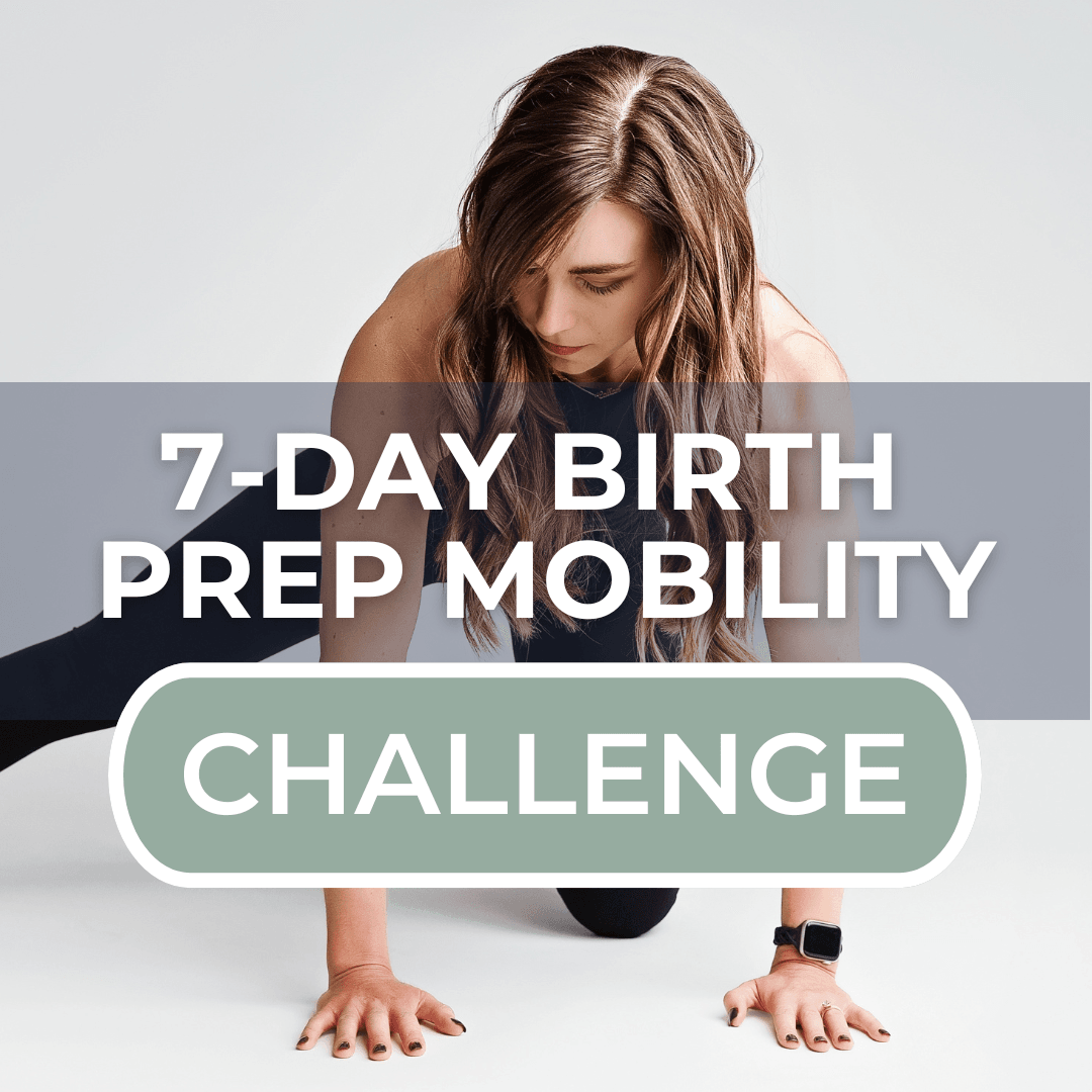 7-Day Birth Prep Mobility Challenge