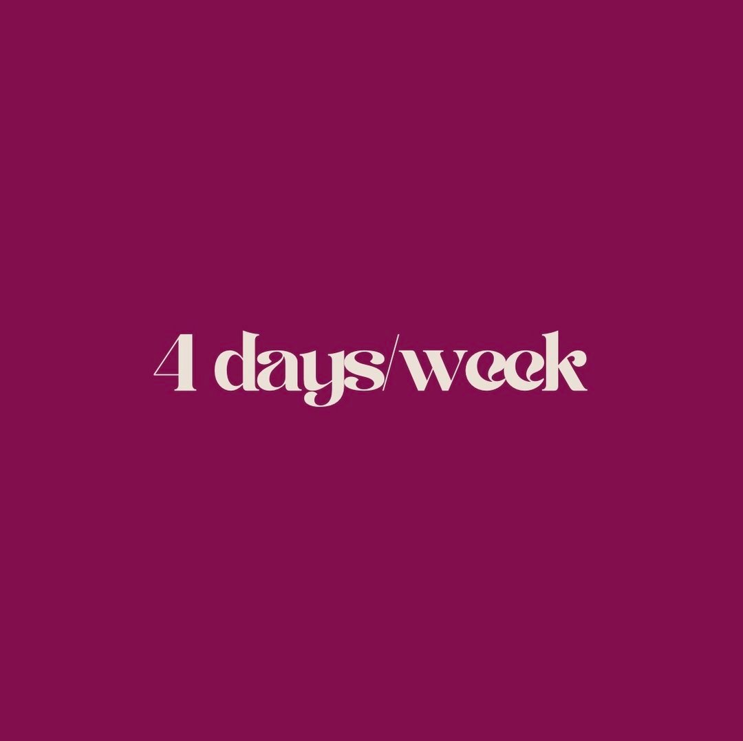 4 Days/Week