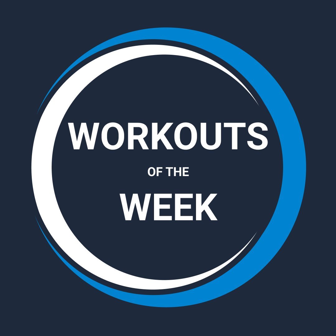 Workouts of the Week