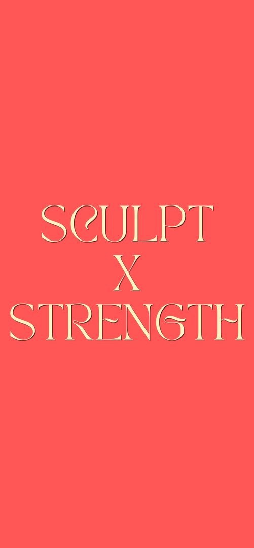 Strength x Sculpt