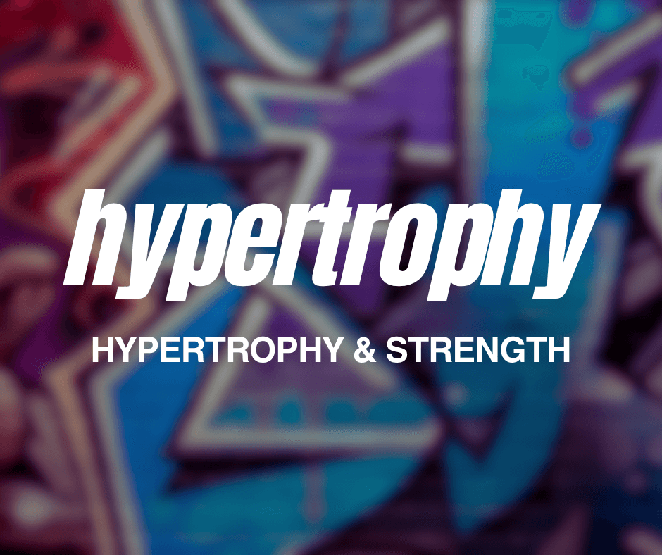 Hypertrophy & Strength Workout Series