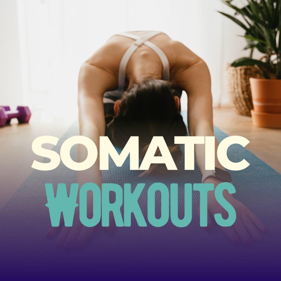 Somatic Workouts for Stress Relief & Core Tuning