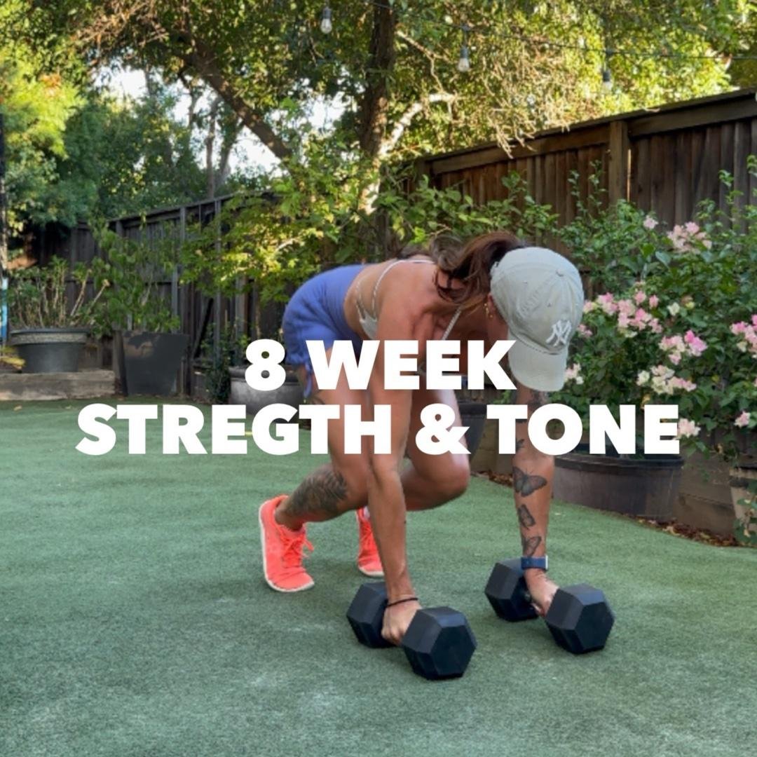 8 Week Strength & Tone: Home Edition