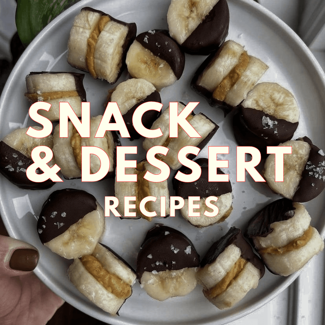 SNACK | DESSERT