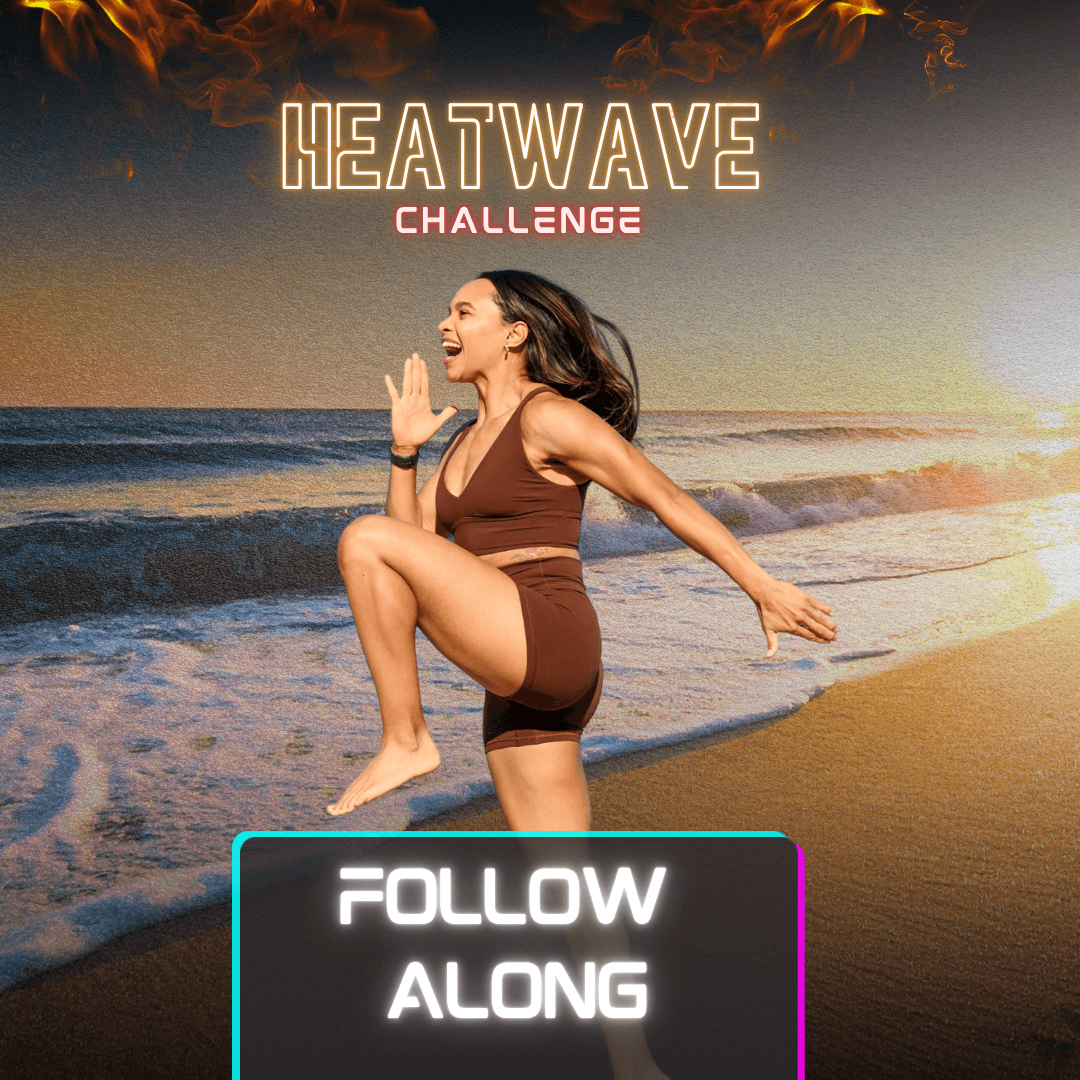SUMMER READY HEATWAVE [FOLLOW ALONG]