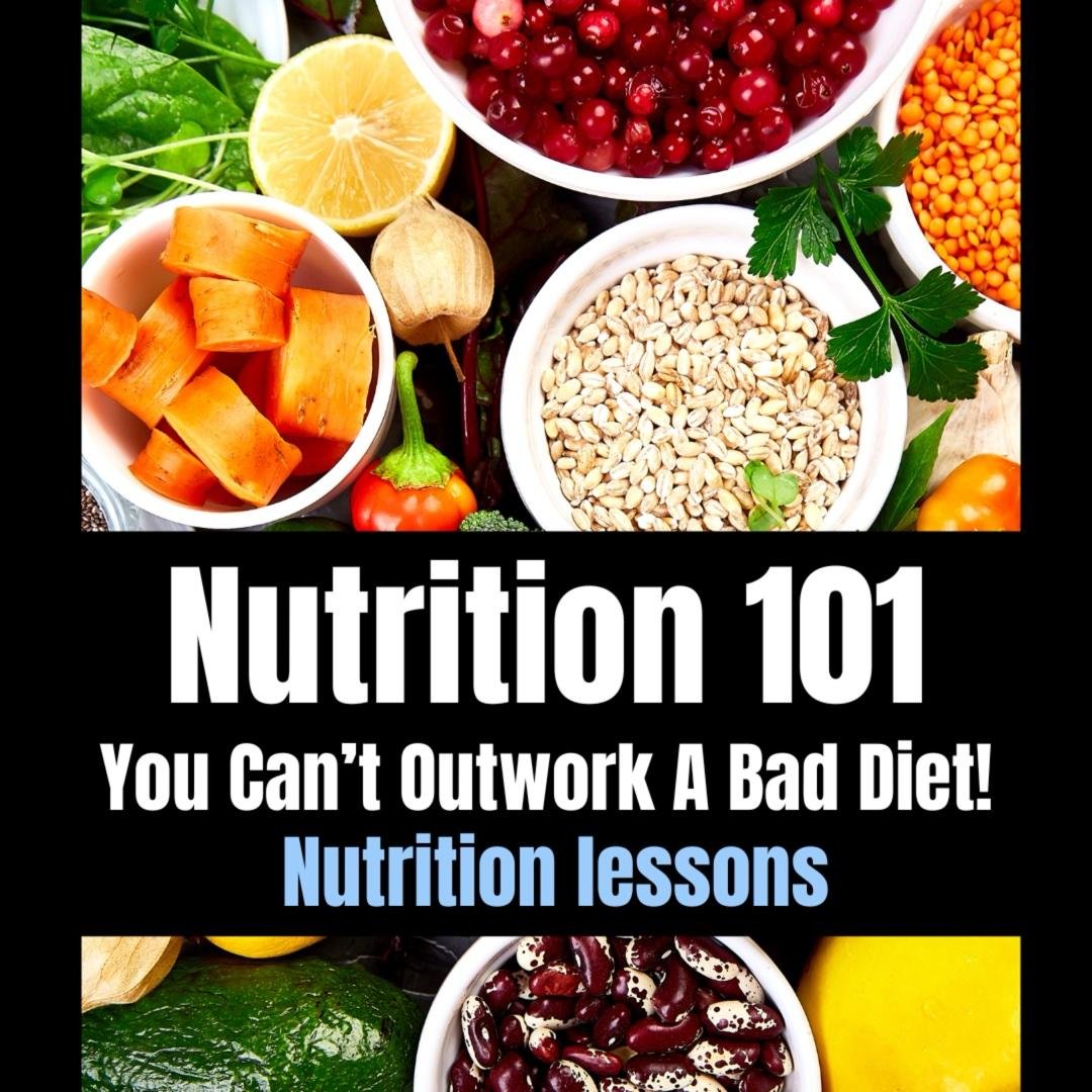 Nutrition 101