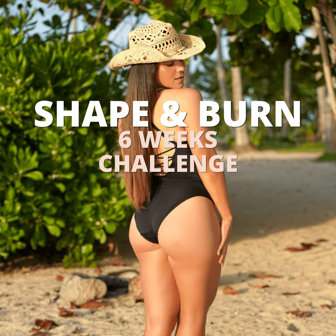 SHAPE & BURN CHALLENGE