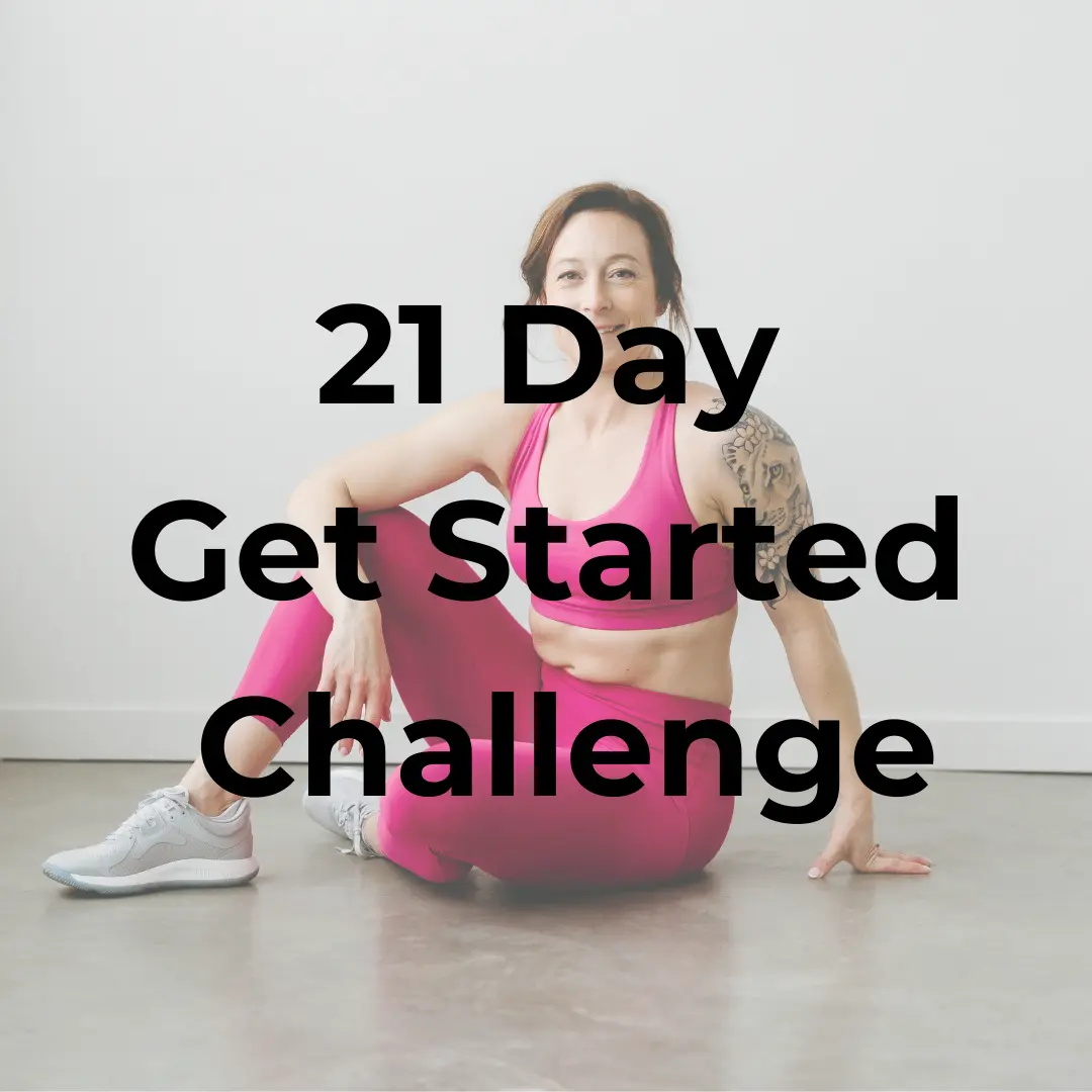 21 Day Get Started Challenge