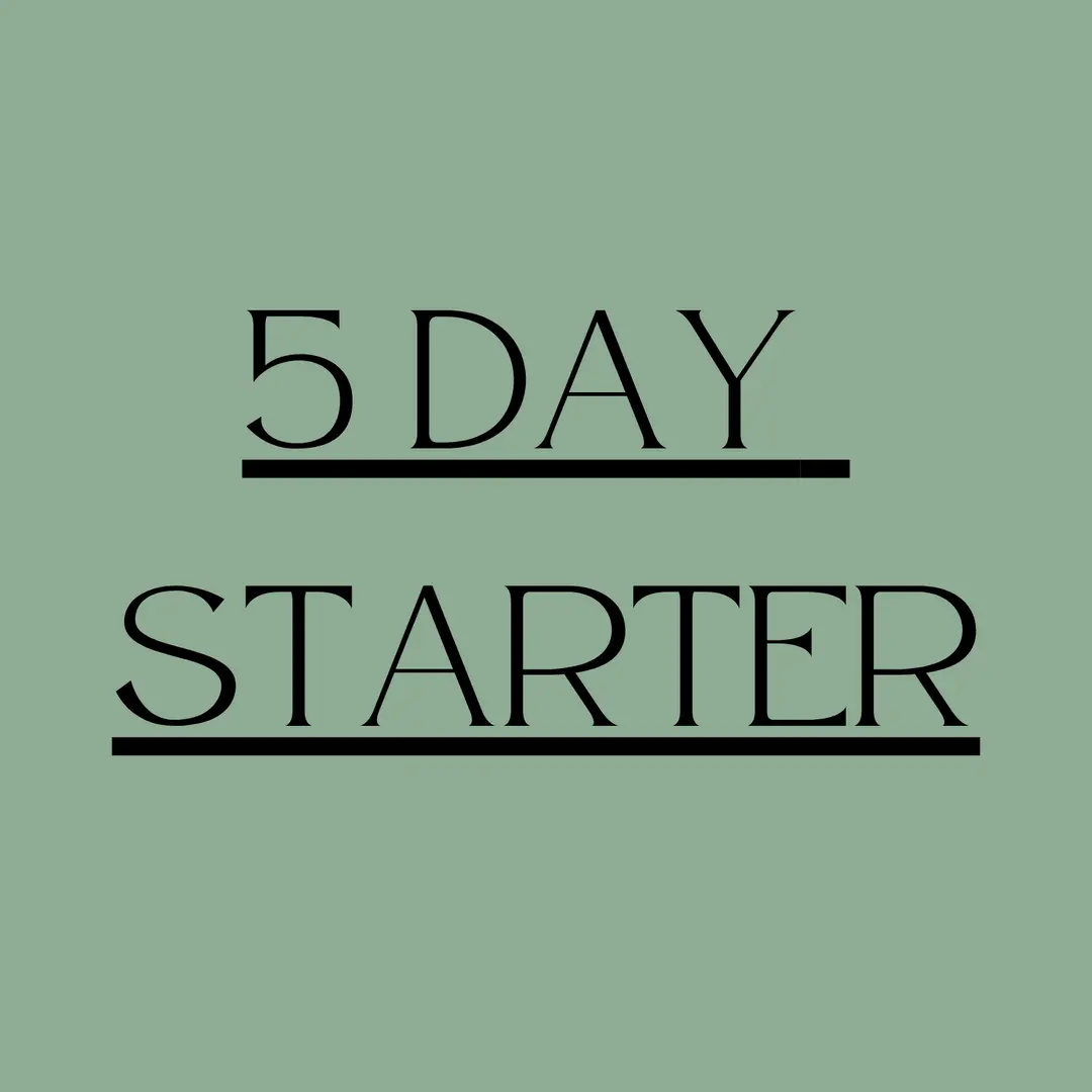 5 Day Starter