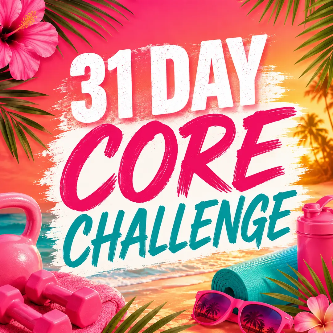 31-Day Core & Consistency Challenge