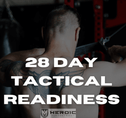 Heroic 28: Tactical Transformation Program