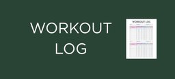 WORKOUT LOG