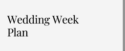 Wedding Week Plan