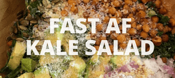 Fast AF Kale Salad