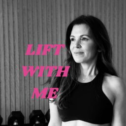 Lift With Me: 8 Weeks of Progressive Lifts at Home