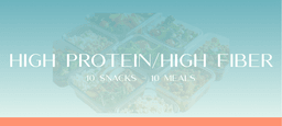 High-Protein, High-Fiber Snack & Meal Ideas .pdf