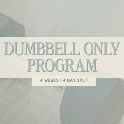 Dumbbell Only Program