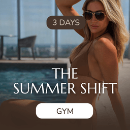 The Summer Shift // GYM