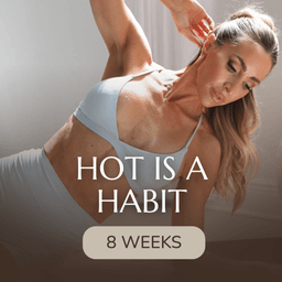 Hot Is A Habit - 8 Weeks To Summer Challenge