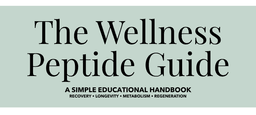 The Wellness Peptide Guide