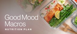Good Mood Macros nutrition plan