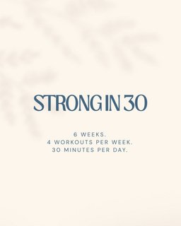 Strong in 30