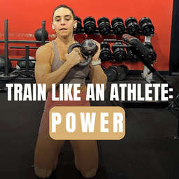 Train Like An Athlete-POWER