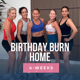 HOME B-Day Burn + Build