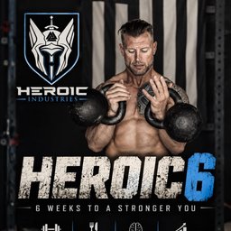 Heroic 6: Strength & Body Composition