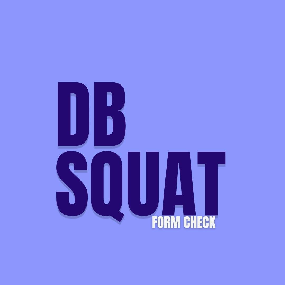 DB Squat Form Tutorial