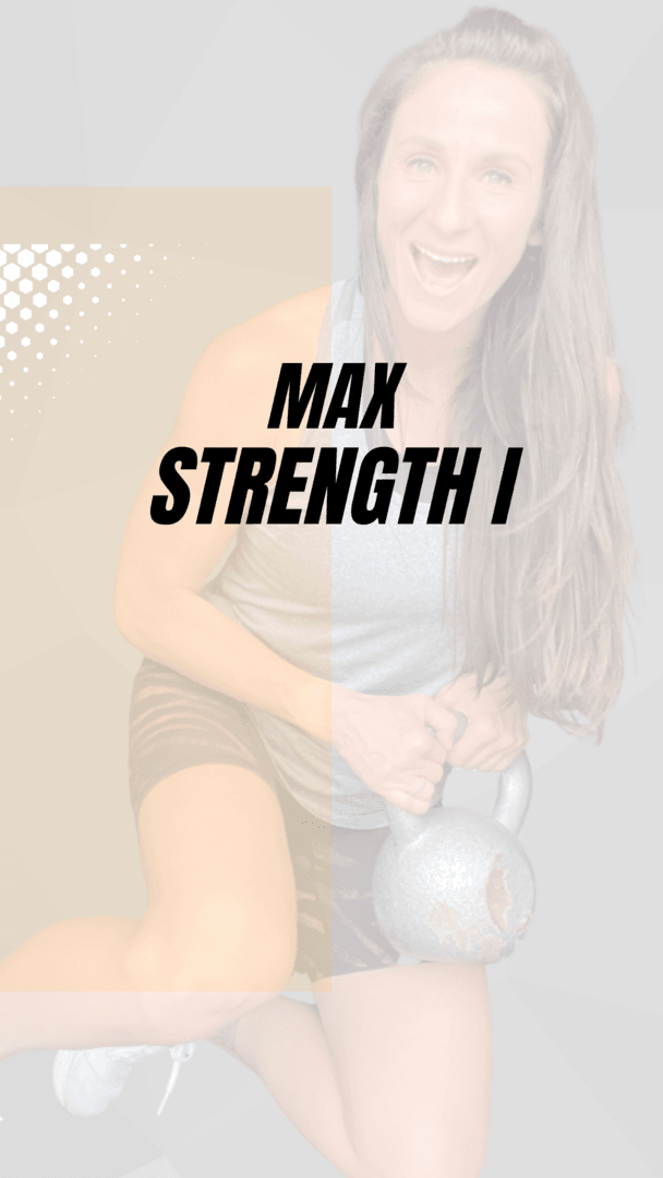 Max Strength I