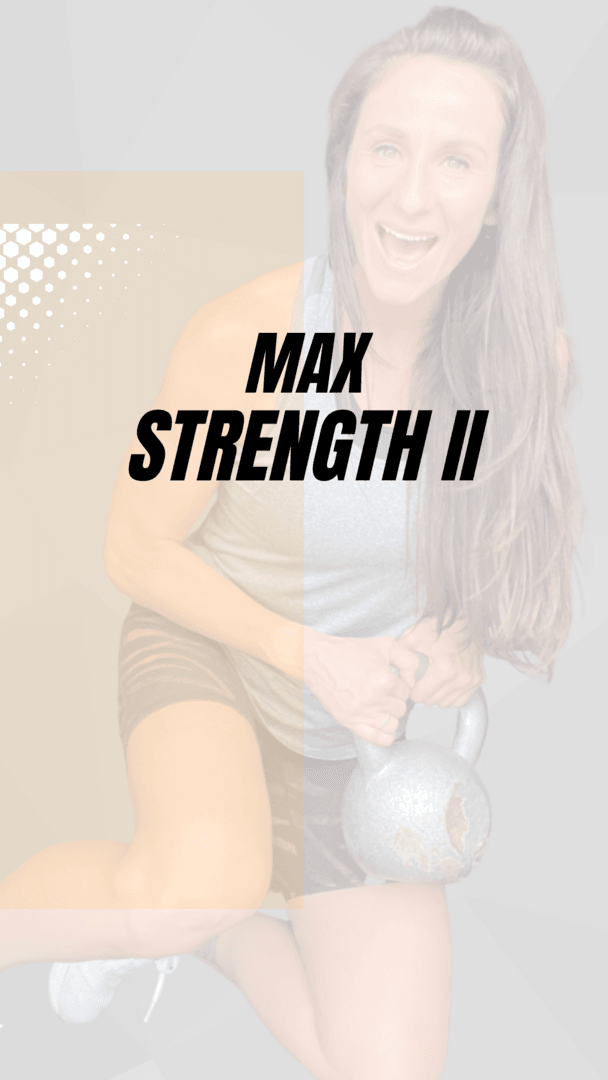 Max Strength II