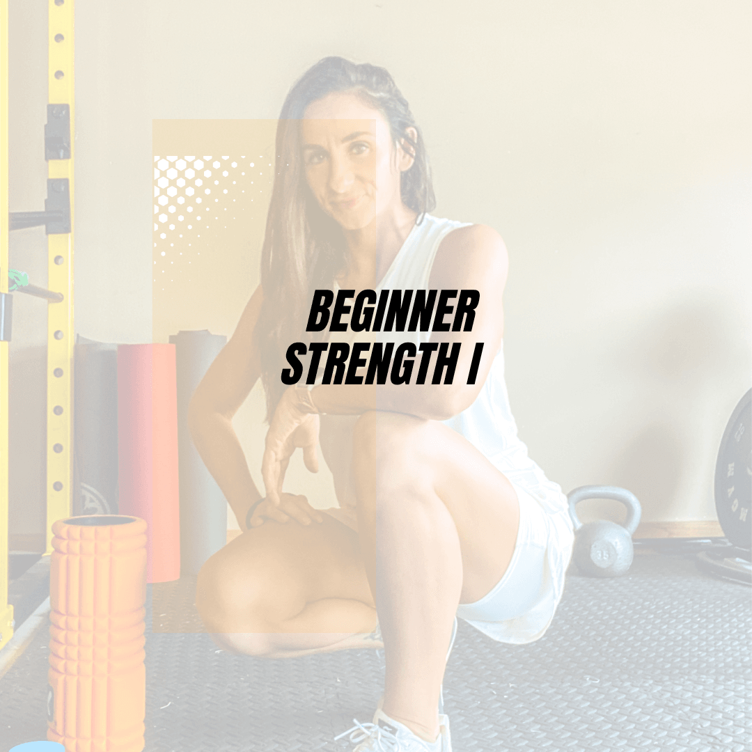 Beginner Strength I