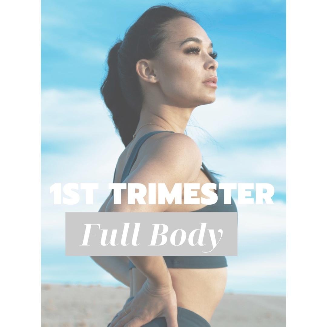 1st Trimester Full Body