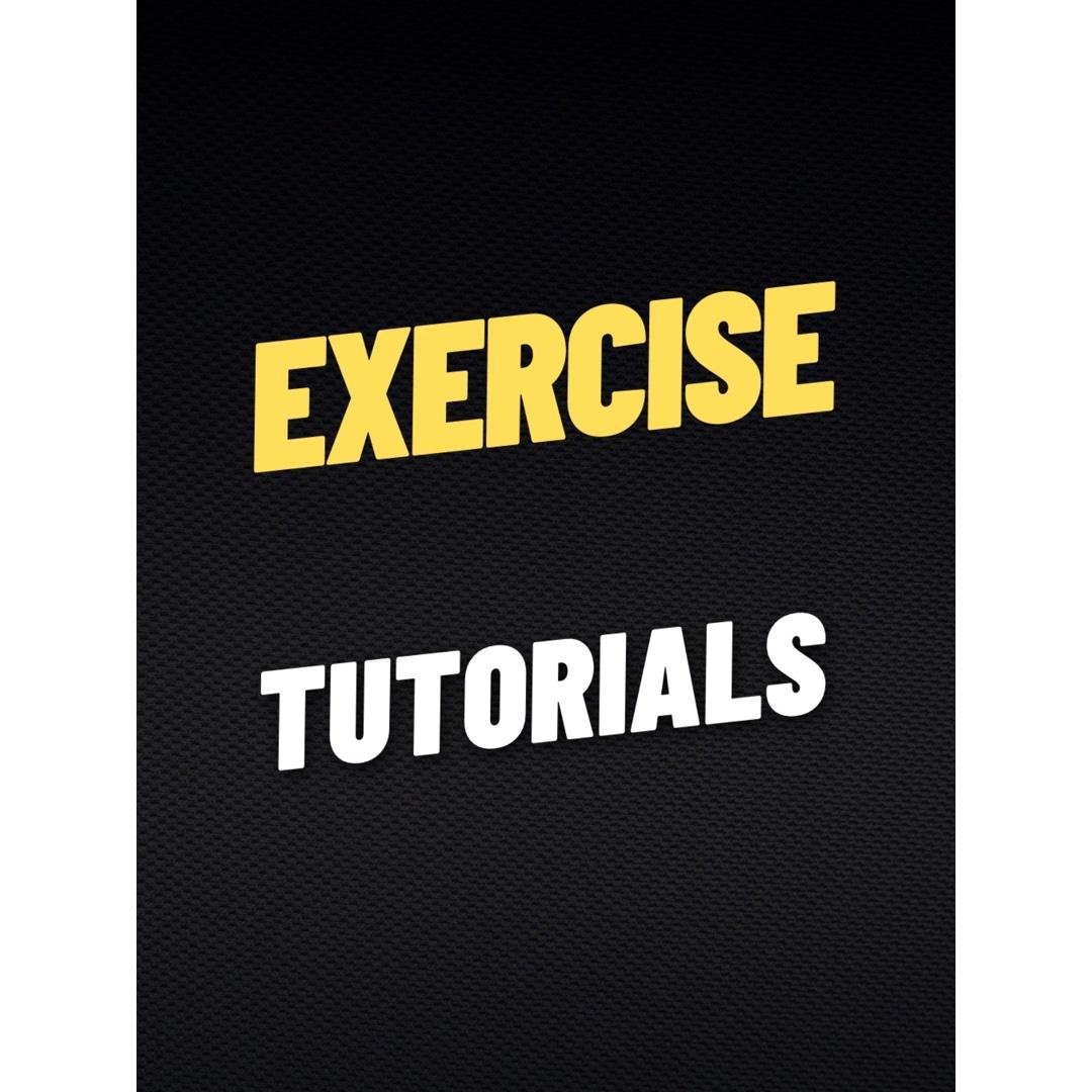 Exercise Tutorials