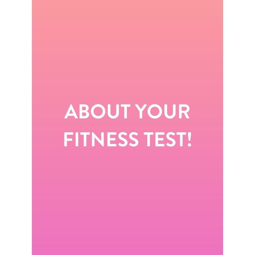 About the Fitness Test