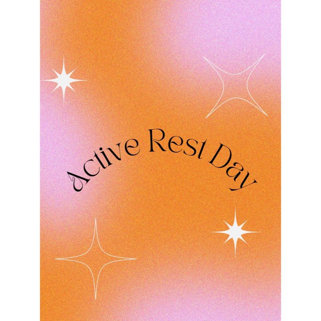 Active Rest Day