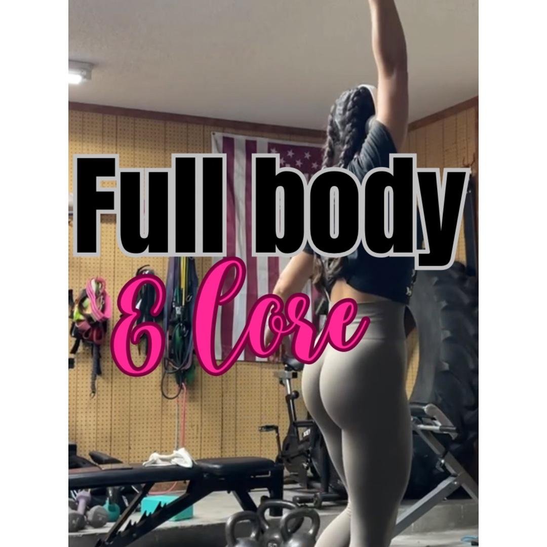 Full Body & Core