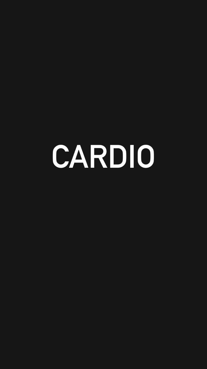 Cardio / Core