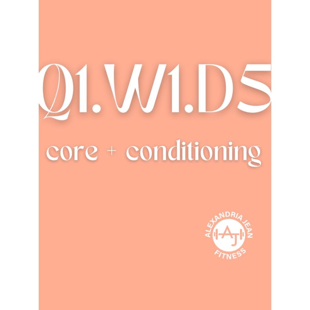 Core + Conditioning
