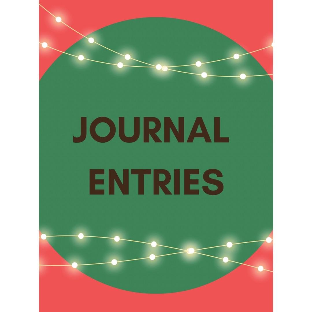 Journal Entries 📝