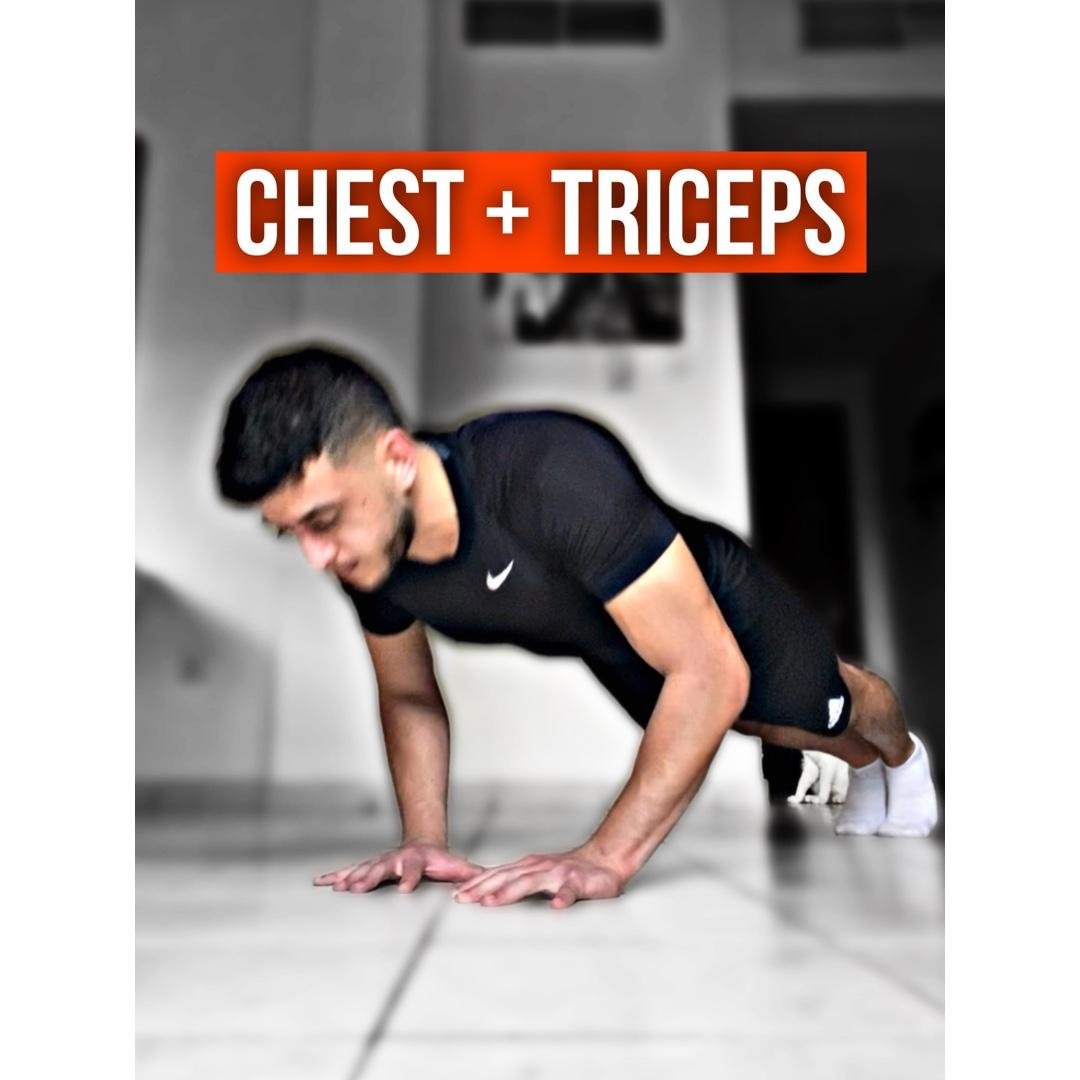 Chest + Triceps