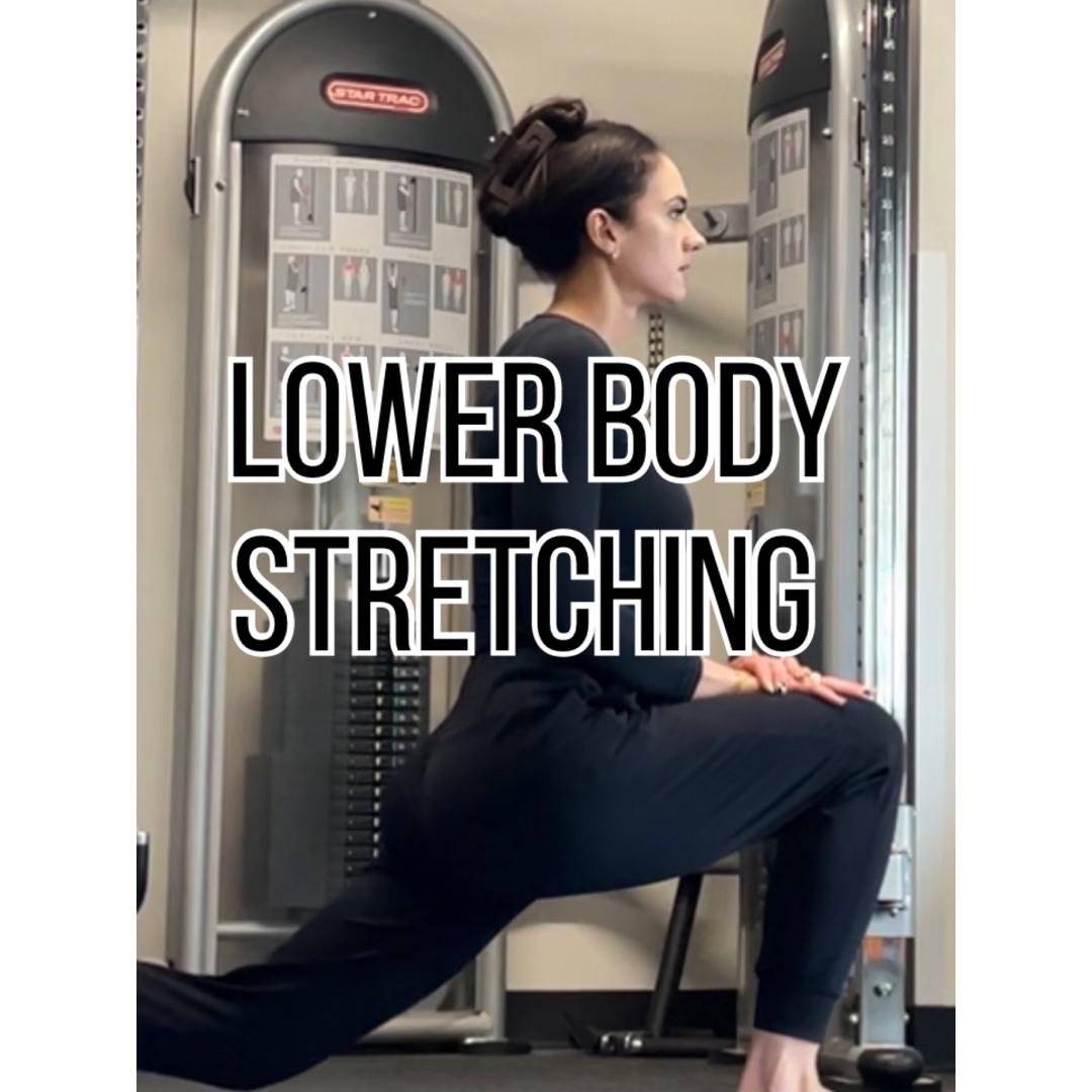 Lower Body Stretching