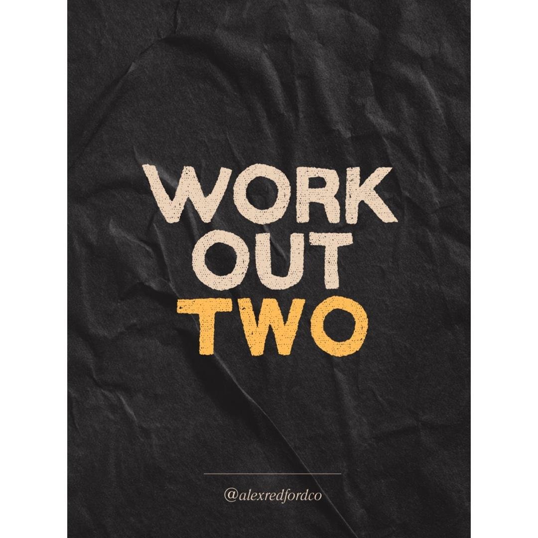 Workout two