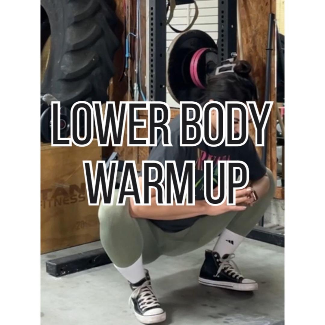 Lower Body Warm Up