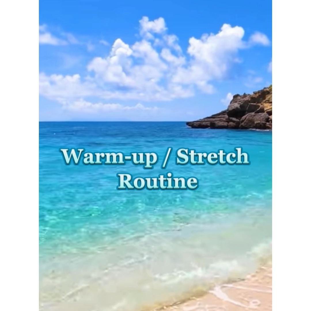 Warmup/Stretch Routine