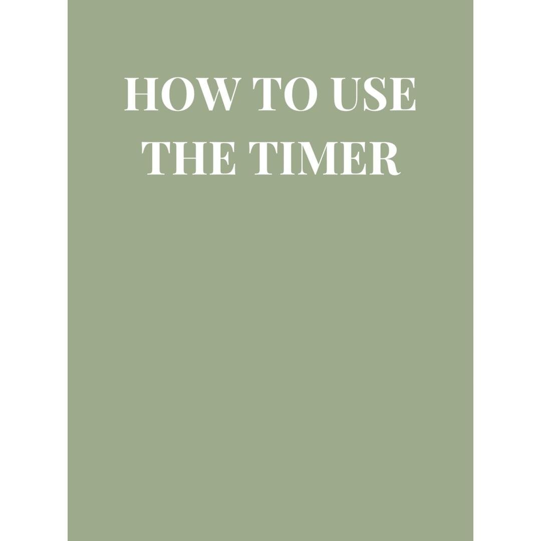 How To Use The Timer