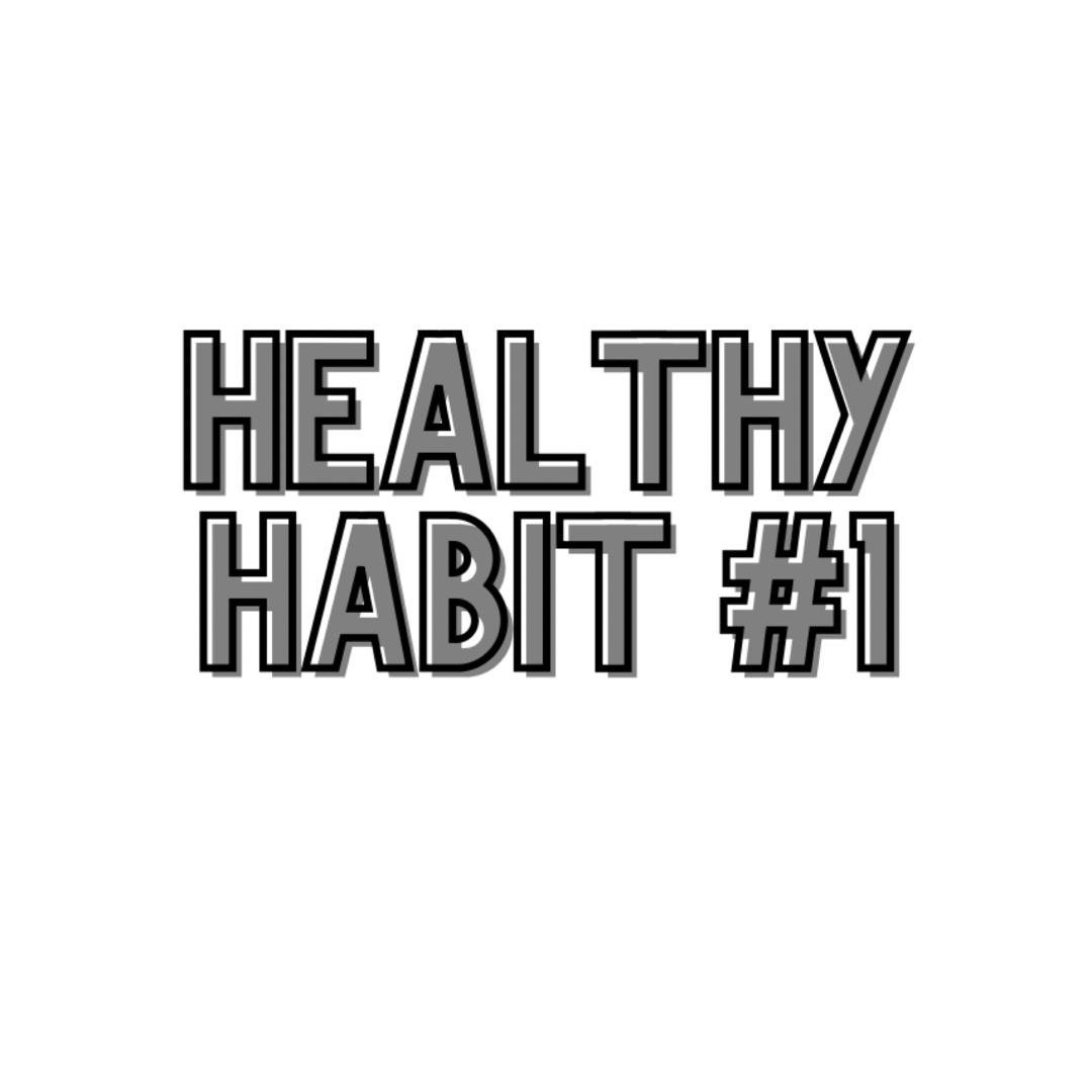 Healthy Habit wk1