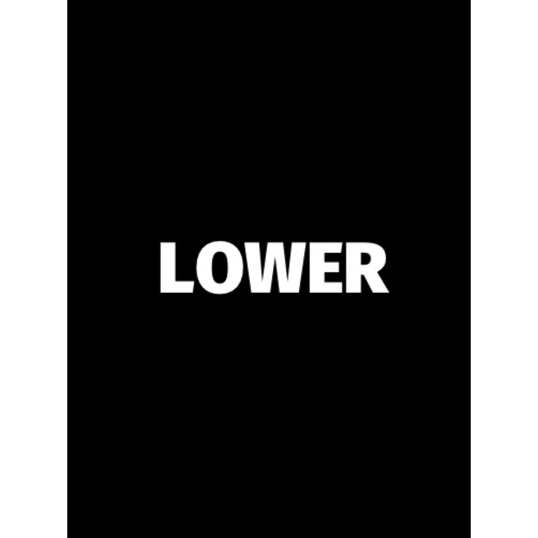 Lower